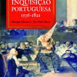 Livro revela novos dados sobre a Inquisição portuguesa