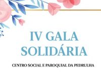 Centro Social e Paroquial da Pedrulha promove hoje IV Gala Solidária