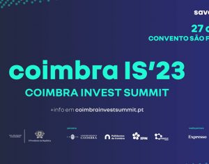 Coimbra realiza Invest Summit para pôr a cidade no radar dos investidores